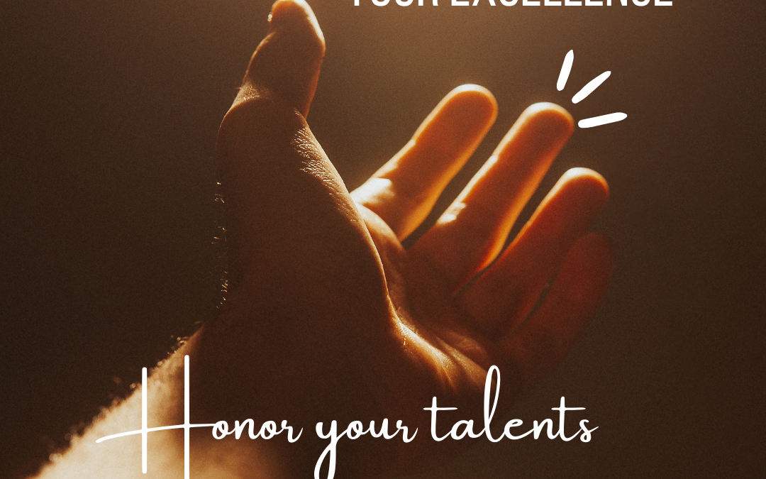 Your truth is your Excellence